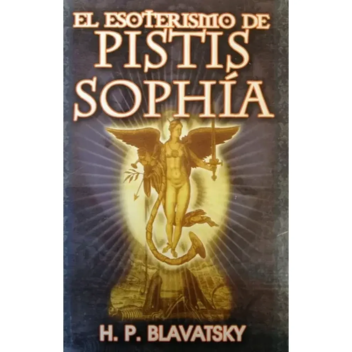 el Esoterismo de Pistis Sophia H P Blavatsky Berbera