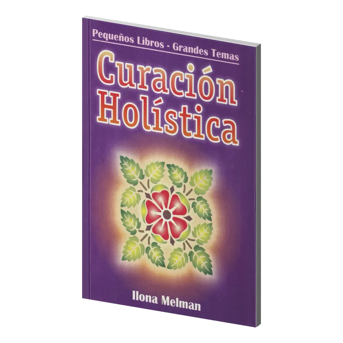 Curacion Holistica Ilona Melman Sanacion Espiritual