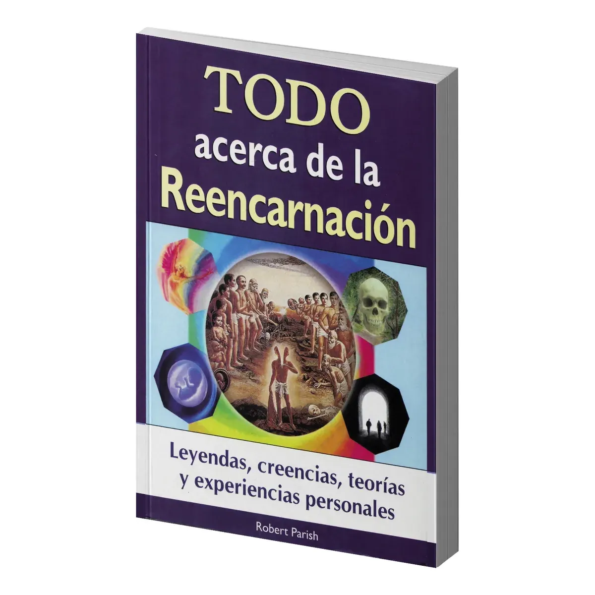 Todo Sobre Reencarnacion Espiritualidad Karma Tomo
