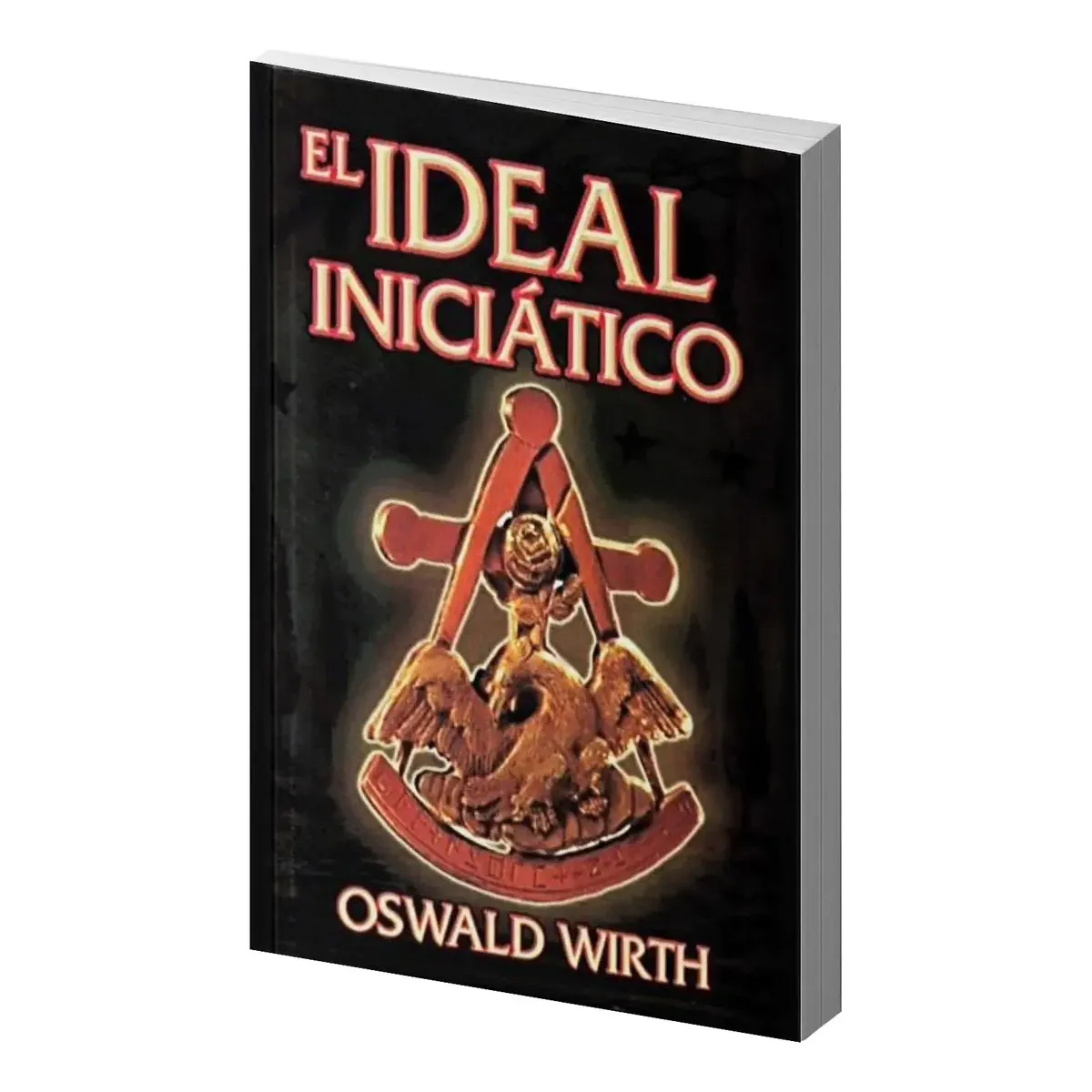 el Ideal Iniciatico Simbolismo Masonico en