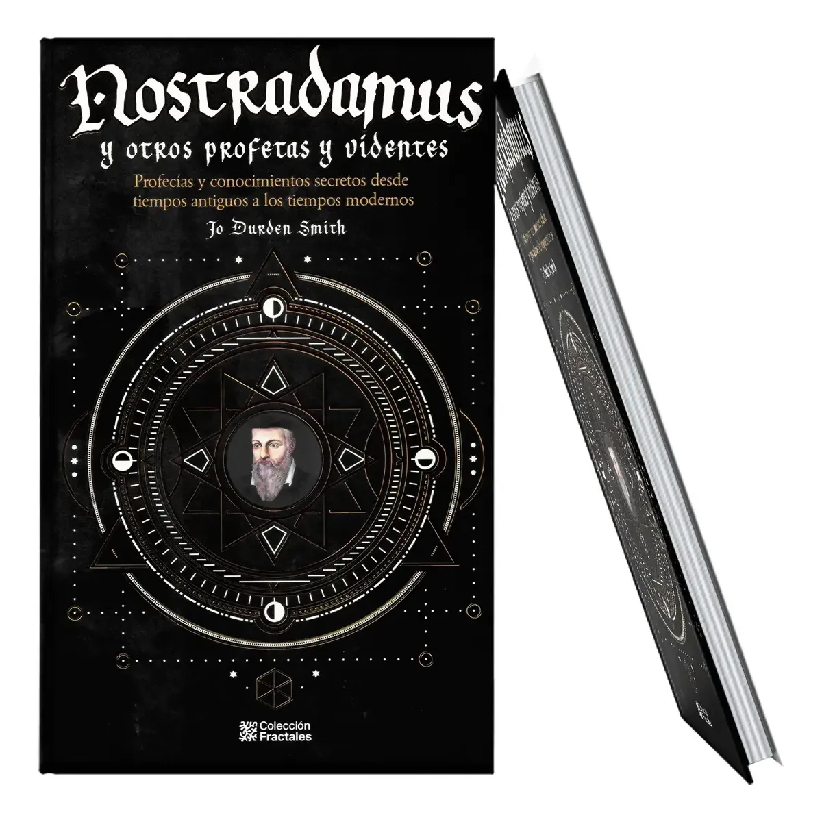 Nostradamus Profecias Antiguas y Videntes Modernos