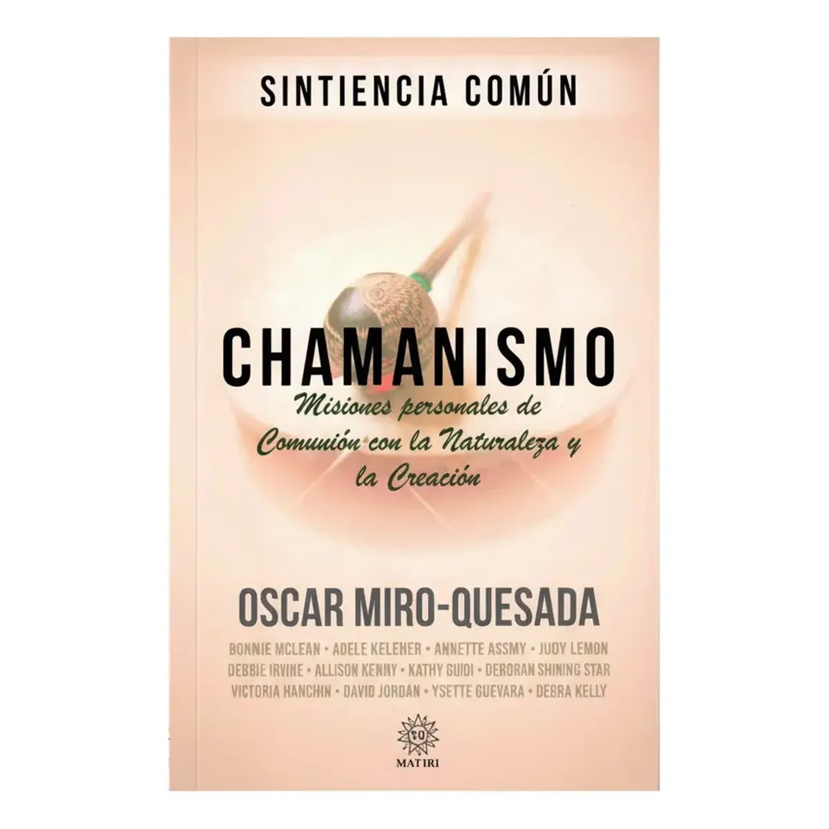 Chamanismo Conecta con Tus Guias y Espiritus Aliados