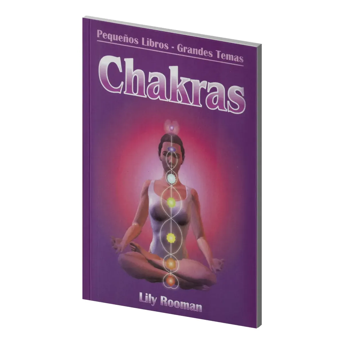 Chakras Lily Rooman Alinear Centros de Energia