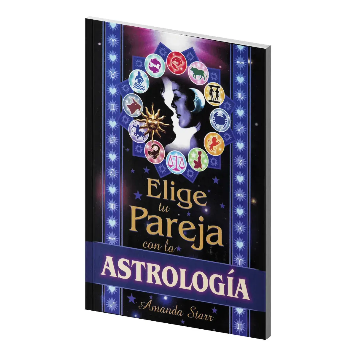 Elige Tu Pareja con la Astrologia de Signos
